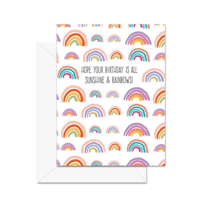 Sunshine And Rainbows Card