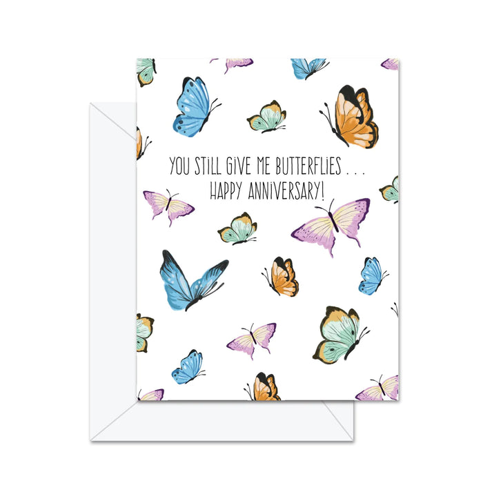 Still Give Me Butterflies Card