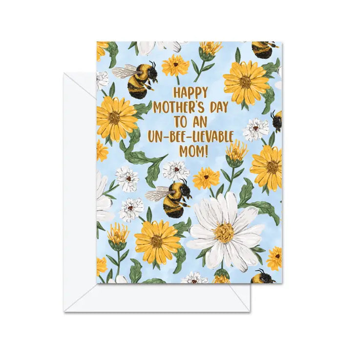 Un-Bee-Lievable Mom Card