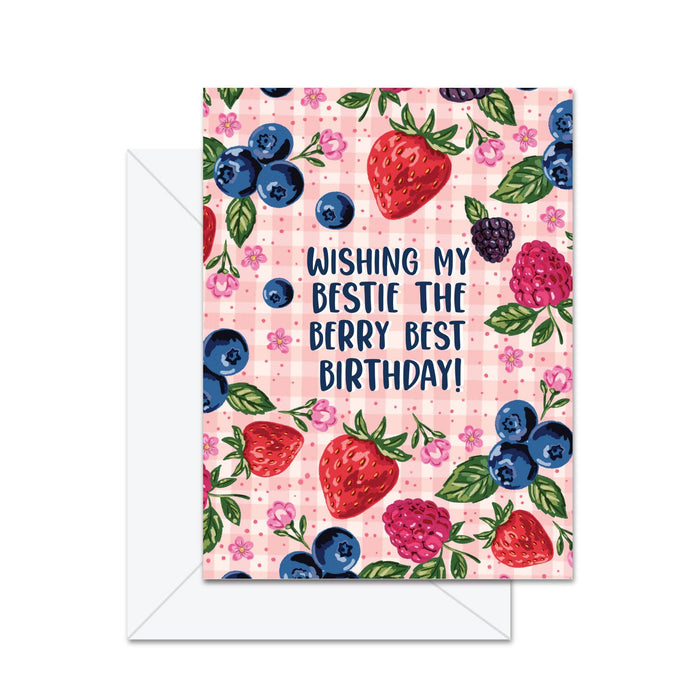 Wishing My Bestie The Berry Best Birthday! Card