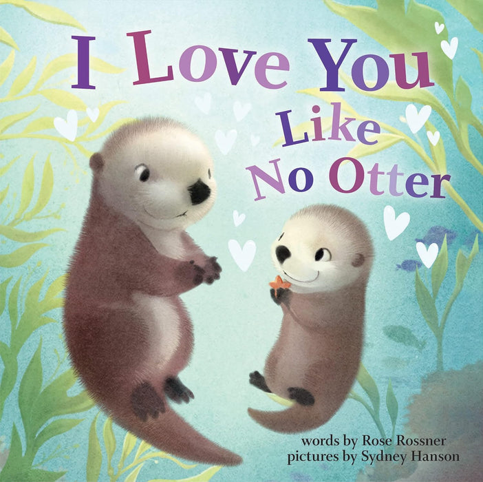 I Love you like No Otter Board Book
