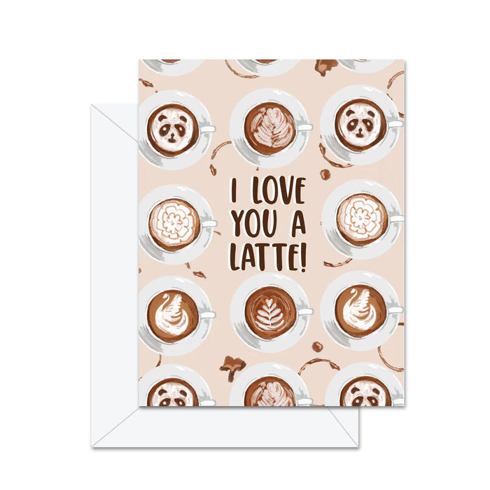 Love You a Latte Card