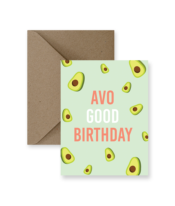 Avo Good Birthday Card