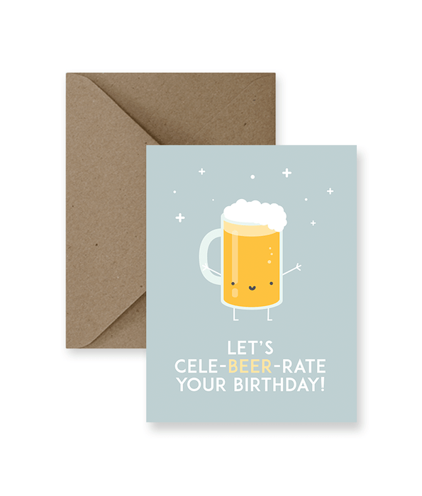 Let's Cele-beer-rate Your Birthday Card